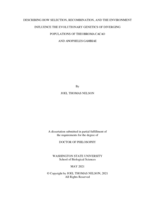 DESCRIBING HOW SELECTION, RECOMBINATION, AND THE ENVIRONMENT INFLUENCE THE EVOLUTIONARY GENETICS OF DIVERGING POPULATIONS OF THEOBROMA CACAO AND ANOPHELES GAMBIAE