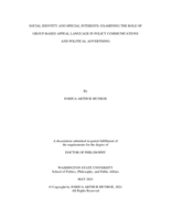 SOCIAL IDENTITY AND SPECIAL INTERESTS: EXAMINING THE ROLE OF  GROUP-BASED APPEAL LANGUAGE IN POLICY COMMUNICATIONS  AND POLITICAL ADVERTISING