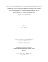 APPLICATION OF FINITE DIFFERENCE TIME DOMAIN AND FOURIER ENHANCED CHARGE SIMULATION METHODS TO IMPROVE SWITCHING OVERVOLTAGE ANALYSIS IN SUPPORT OF A UNIFIED APPROACH FOR ELECTRICAL DESIGN OF HIGH VOLTAGE TRANSMISSION LINES  BASED ON THE ELECTRIC FIELD