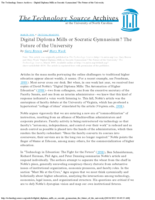 Digital Diploma Mills or Socratic Gymnasium? The Future of the University