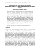 Mobilizing the past for the present and the future: Design-based research of a model for interactive, informal history lessons