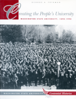 Creating the people's university : Washington State University, 1890-1990
