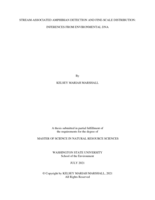 STREAM-ASSOCIATED AMPHIBIAN DETECTION AND FINE-SCALE DISTRIBUTION: INFERENCES FROM ENVIRONMENTAL DNA