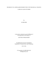 THE IMPACT OF A SPECIALIZED PROSECUTION UNIT FOR SEXUAL VIOLENCE CASES ON CASE OUTCOMES
