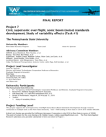 Project 007: Civil, supersonic over-flight, sonic boom (noise) standards development, Study of variability effects (Task #1) Project Lead Investigator