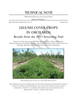 LEGUME COVER CROPS IN ORCHARDS Results from the 2013 Screening Trial