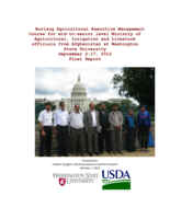 Borlaug Agricultural Executive Management Course for mid-to-senior level Ministry of Agricultural, Irrigation and Livestock officials from Afghanistan at Washington State University, Final Report