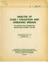 Analysis of Class 1 Utilization and Operating Spreads: Six Leading Milk Distributors Seattle Milk Market, 1949-1950