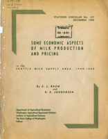 Some Economic Aspects of Milk Production and Pricing in the Seattle Milk Supply Area, 1949-1950
