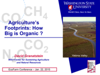 Agriculture's Footprints: How Big Is Organic?