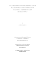 CHARACTERIZATION OF FORMYLTETRAHYDROFOLATE LIGASE  IN ARABIDOPSIS THALIANA AND INVESTIGATION OF  ITS FUNCTIONAL ROLE IN THE ONE-CARBON METABOLIC PATHWAY
