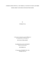 UNDERSTANDING PHYSICAL AND CHEMICAL CHANGES IN STARCH AND FIBER DURING DIRECT EXPANDED EXTRUSION PROCESSING