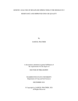 GENETIC ANALYSIS OF HEXAPLOID SPRING WHEAT FOR HESSIAN FLY RESISTANCE AND IMPROVED END-USE QUALITY