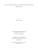 THE ROLE OF OXIDATIVE STRESS IN AMPA RECEPTOR TRAFFICKING FOLLOWING ISCHEMIC STROKE