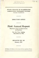 Director's Office: First Annual Report Department of Dry Land Demonstration and Experiment for the Year Ending, December 31, 1914