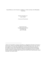 Racial Differences in the Transition to Adulthood: A Follow-Up Study of the Philadelphia Youth Study