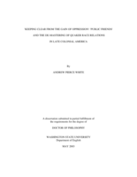 Keeping clear from the gain of oppression: "Public friends" and the de-mastering of Quaker race relations in late colonial America