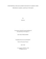 Intertemporal risk management decisions of farmers under preference, market, and policy dynamics