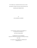 "If it were easy, everyone would have a Ph.D.": Doctoral student success: socialization and disciplinary perspectives