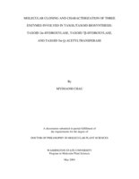 Molecular cloning and characterization of three enzymes involved in taxol/taxoid biosynthesis: Taxoid 2a-hydroxylase, taxoid 7B-hydroxylase, and taxoid 5a-Q-acetyltransferase