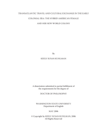 Transatlantic travel and cultural exchange in the early colonial era: The hybrid American female and her new world colony