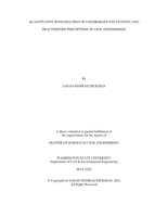 QUANTITATIVE INVESTIGATION OF UNDERGRADUATE STUDENT AND PRACTITIONER PERCEPTIONS IN CIVIL ENGINEERING
