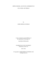 DIPPED, PRESSED, AND WOVEN: EXPERIMENTS IN DYE, PAPER, AND THREAD
