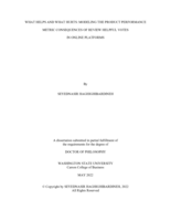 WHAT HELPS AND WHAT HURTS: MODELING THE PRODUCT PERFORMANCE METRIC CONSEQUENCES OF REVIEW HELPFUL VOTES  IN ONLINE PLATFORMS