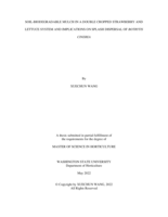 SOIL-BIODEGRADABLE MULCH IN A DOUBLE CROPPED STRAWBERRY AND LETTUCE SYSTEM AND IMPLICATIONS ON SPLASH DISPERSAL OF BOTRYTIS CINEREA