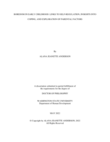 BOREDOM IN EARLY CHILDHOOD: LINKS TO SELF-REGULATION, INSIGHTS INTO COPING, AND EXPLORATION OF PARENTAL FACTORS