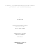 'Tis the Season: An Experimental Examination of Toolkit Variability, Late Pleistocene - Early Holocene Interior Alaska