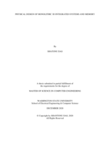 Physical design of monolithic 3D integrated systems and memory