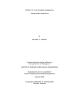 Effect of cyclic shear loading on thin bonded adhesives
