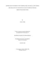 Optimization of fermentation temperature and inoculation timing for use of non-Saccharomyces yeasts to reduce ethanol production in red wines