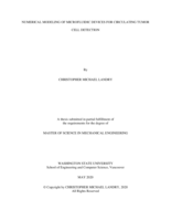 Numerical modeling of microfluidic devices for circulating tumor cell detection