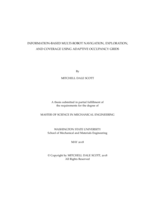 Information-based multi-robot navigation, exploration, and coverage using adaptive occupancy grids