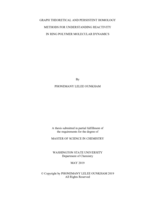 Graph theoretical and persistent homology methods for understanding reactivity in ring polymer molecular dynamics
