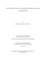 Finite element analysis of adhesively bonded wide area lap shear joints