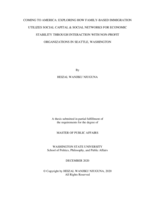 Coming to America: Exploring how family-based immigration utilizes social capital & social networks for economic stability through interaction with non-profit organizations in Seattle, Washington
