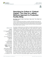 Searching for Culture in "Cultural Capital": The Case for a Mixed Methods Approach to Production Facility Siting