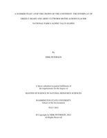 A SUMMER FEAST ATOP THE CROWN OF THE CONTINENT: THE INTERPLAY OF GRIZZLY BEARS AND ARMY CUTWORM MOTHS ACROSS GLACIER NATIONAL PARK'S ALPINE TALUS SLOPES
