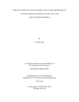 EFFECTS OF GRID CELL SIZE ON ENERGY AND WATER PARTITIONING IN COUPLED SURFACE-SUBSURFACE FLOW AND LAND SURFACE PROCESS MODELS