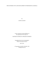 The Economics of Player Development in Professional Baseball