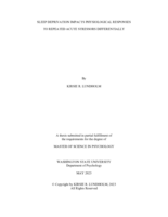 Sleep Deprivation Impacts Physiological Responses to Repeated Acute Stressors Differentially