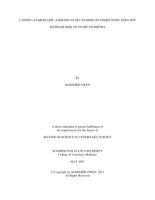 Canine Laparoscopic-assisted Ovary Sparing Hysterectomy Does Not Increase Risk of Stump Pyometra