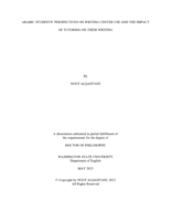 Arabic Students’ Perspectives on Writing Center Use and the Impact of Tutoring on Their Writing