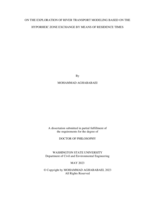 On the exploration of river transport modeling based on the hyporheic zone exchange by means of residence times