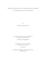 Predictive Spectroscopic and Thermodynamic Properties of Complex Solutions and Interfaces
