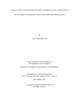 Versatile Multiband Power Divider and Branch-Line Coupler With Novel Design Techniques for Future Wireless Applications