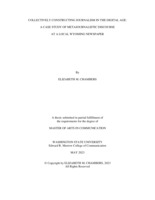 Collectively Constructing Journalism in the Digital Age: A Case Study of Metajournalistic Discourse at a Local Wyoming Newspaper